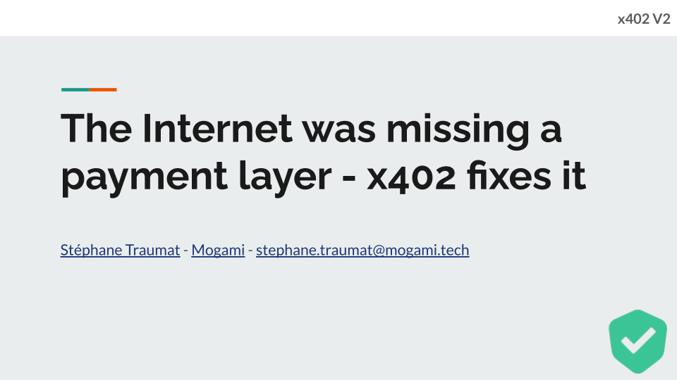 Slide The Internet Was Missing a Payment Layer — x402 Fixes It (V2)
